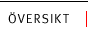 &Ouml;versikt